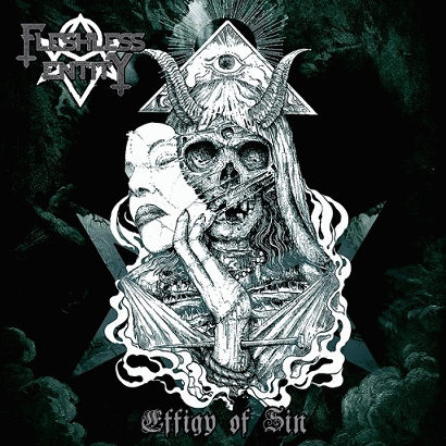 Fleshless Entity : Effigy of Sin Fleshless Entity : Effigy of Sin